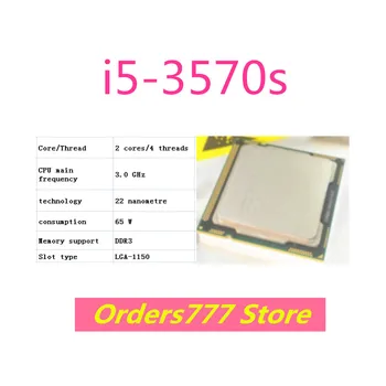Нов внос на оригинални процесор i5-3570s 3570 Двуядрен Четырехпоточный 1150 3,0 Ghz, 65 W 22 нм DDR3 DDR4 гаранция за качество
